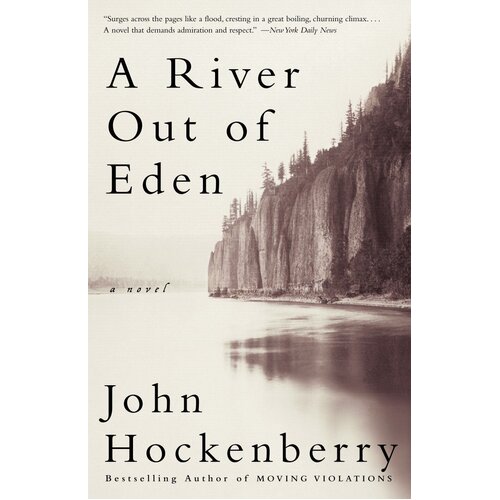 A River Out Of Eden -John Hockenberry Paperback Book