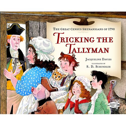 Tricking the Tallyman -S D Schindler Ms. Jacqueline Davies Book