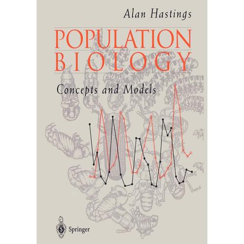 Population Biology: Concepts and Models -Alan Hastings Book