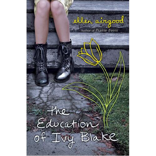 The Education of Ivy Blake -Ellen Airgood Hardcover Book