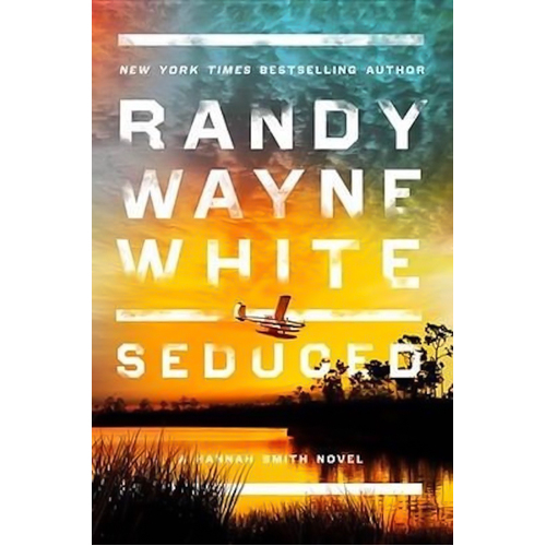 Seduced (Hannah Smith Novels) -Randy Wayne White Novel Book