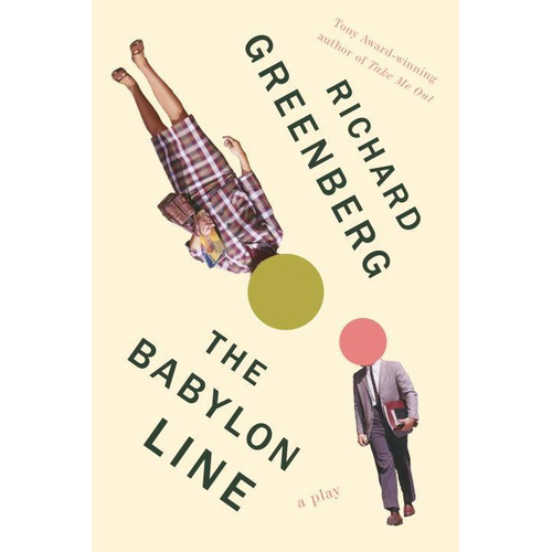 The Babylon Line -Richard Greenberg Book