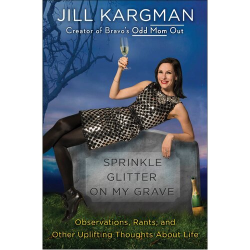 Sprinkle Glitter on My Grave Hardcover Novel Novel Book
