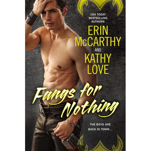 Fangs for Nothing -Mccarthy, Erin,Love, Kathy Paperback Novel Book