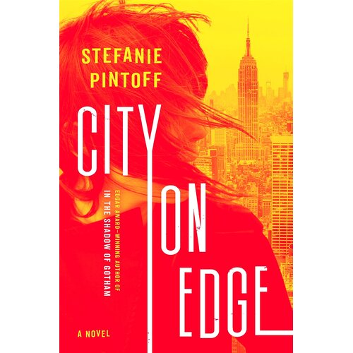 City on Edge: A Novel -Stefanie Pintoff Hardcover Book
