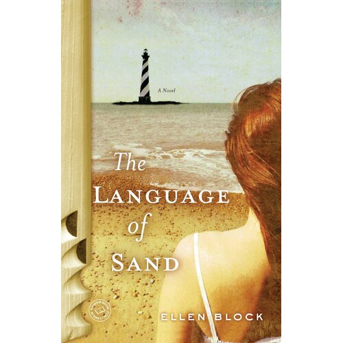 The Language of Sand -Ellen Block Hardcover Novel Book