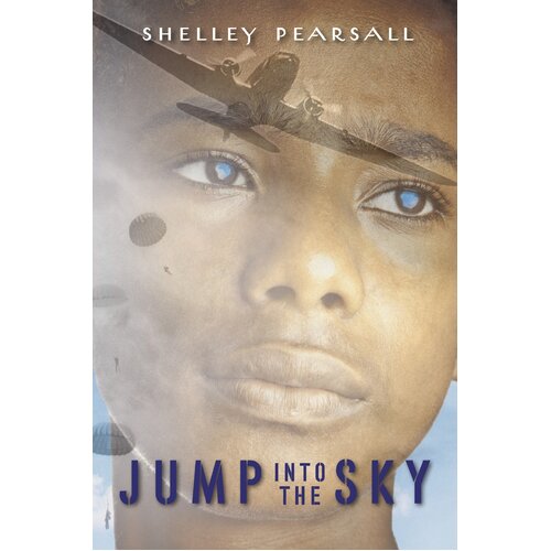 Jump Into the Sky -Shelley Pearsall Paperback Book