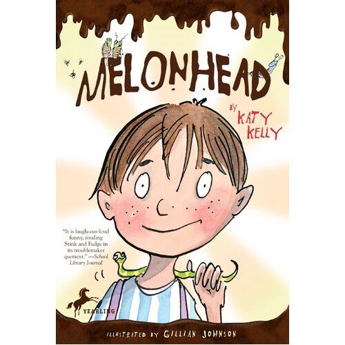 Melonhead (Melonhead -Gillian Johnson Katy Kelly Paperback Book