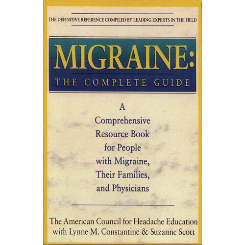 Migraine: The Complete Guide - Paperback Book