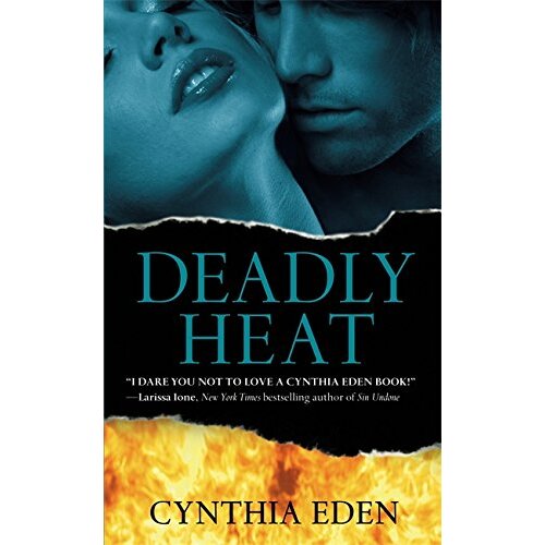 Deadly Heat -Cynthia Eden Hardcover Book
