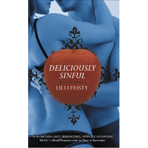 Deliciously Sinful -Feisty, Lilli Fiction Book
