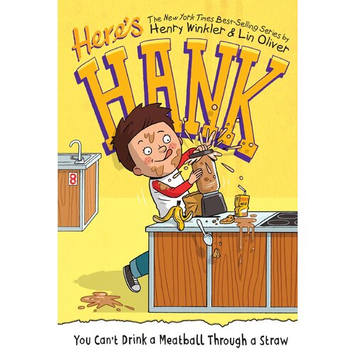 You Can&#39;t Drink a Meatball Through a Straw #7: Here&#39;s Hank - Hardcover Novel