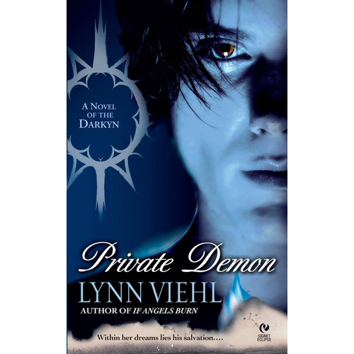 Private Demon: A Novel of the Darkyn -Lynn Viehl Novel Book