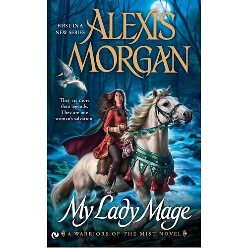 My Lady Mage: A Warriors of the Mist Novel (Signet Eclipse) - Paperback Book