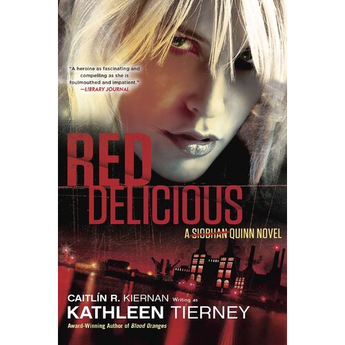 Red Delicious: A Siobhan Quinn Novel (Siobhan Quinn Novel) - Paperback Book