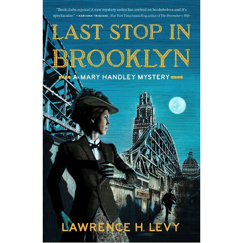 Last Stop in Brooklyn: A Mary Handley Mystery (Mary Handley) - Paperback Book