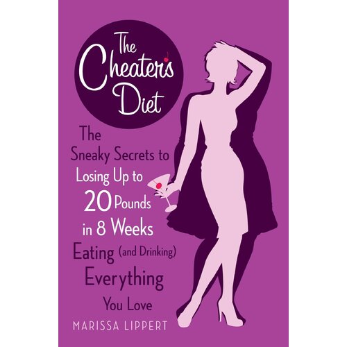 The Cheater&#39;s Diet Paperback Book