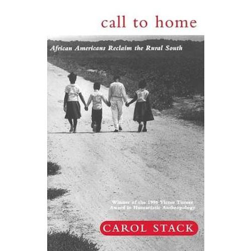 Call to Home: African-Americans Reclaim the Rural South - Social Sciences Book