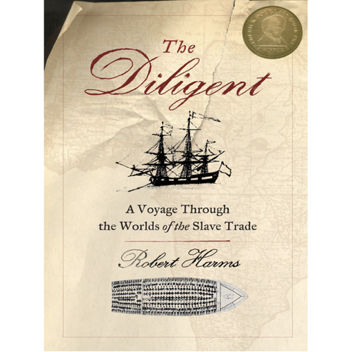 The Diligent: Worlds of the Slave Trade -Robert Harms Social Sciences Book