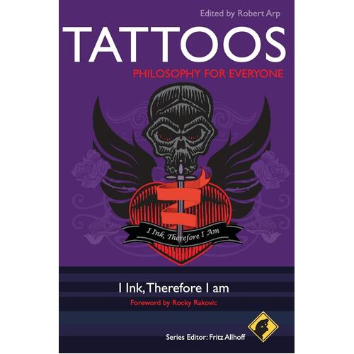 Tattoos - Philosophy for Everyone Book