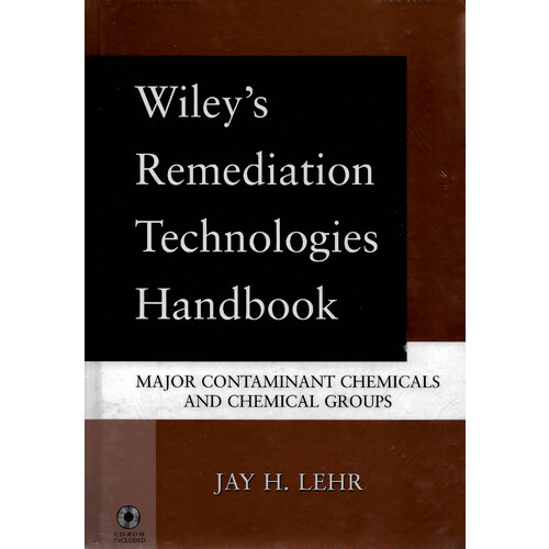 Wiley&#39;s Remediation Technologies Handbook Science Book