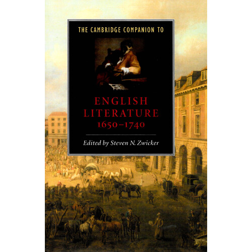 The Cambridge Companion to English Literature, 1650-1740 -Cambridge Companions to Literature Book