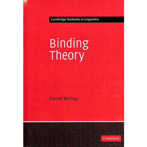 Binding Theory -Cambridge Textbooks in Linguistics - Language Arts Book