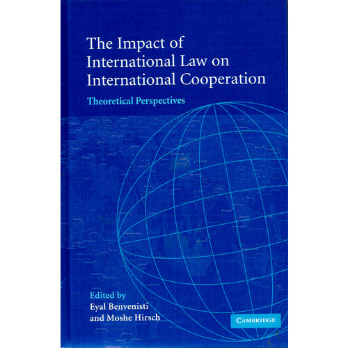 The Impact of International Law on International Cooperation Law Book