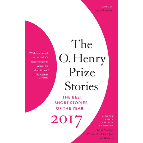 The O. Henry Prize Stories 2017 -Laura Furman Novel Book