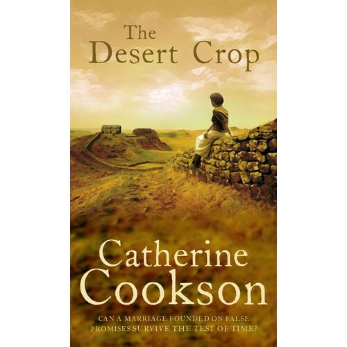 The Desert Crop -Catherine Cookson Hardcover Book