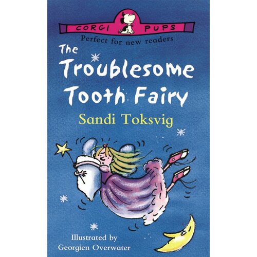 The Troublesome Tooth Fairy -Georgien Overwater Sandi Toksvig Paperback Children&#39;s Book