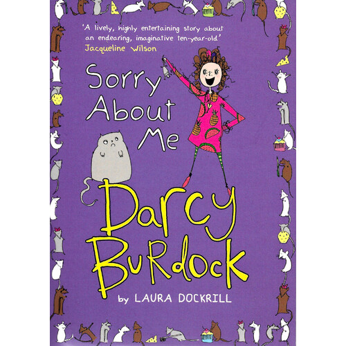 Darcy Burdock: Sorry About Me -Laura Dockrill Paperback Children&#39;s Book