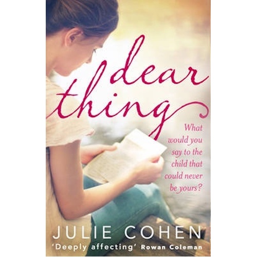Dear Thing -Julie Cohen Book