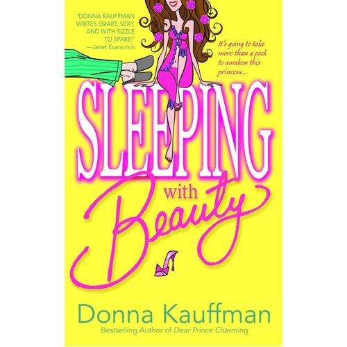 Sleeping with Beauty -Donna Kauffman Book