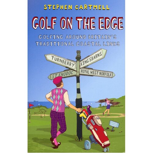 Golf on the Edge -Stephen Cartmell Paperback Book