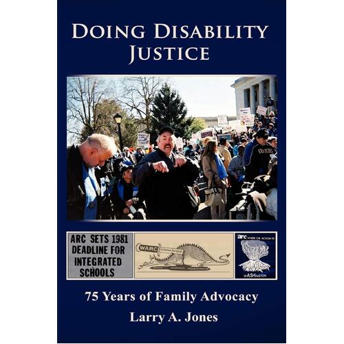 Doing Disability Justice -Larry A. Jones Paperback Book