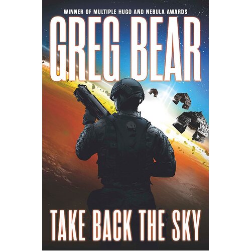 Take Back the Sky -Greg Bear Hardcover Book