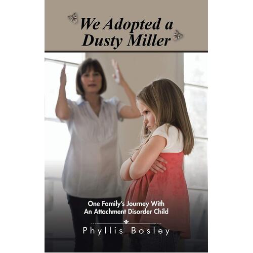 We Adopted a Dusty Miller Book
