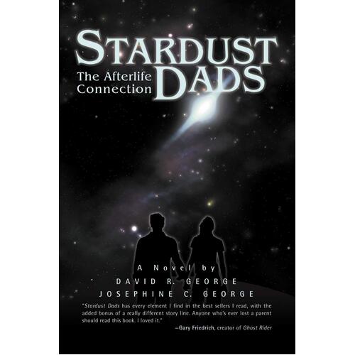 Stardust Dads: The Afterlife Connection Book