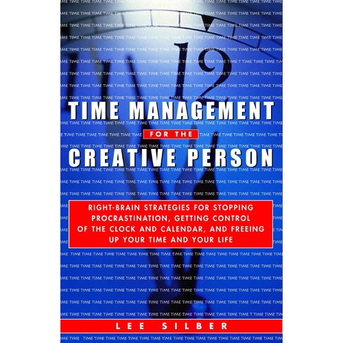 Time Management for the Creative Person Paperback Book