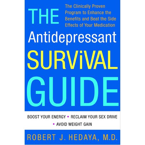The Antidepressant Survival Guide Paperback Book