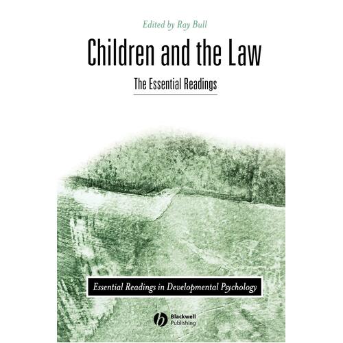 Children and the Law: The Essential Readings - Ray Bull