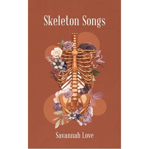 Skeleton Songs - Savannah Love