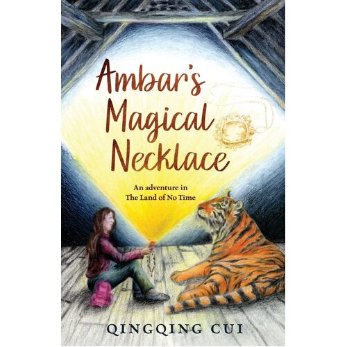Ambars Magical Necklace - Qingqing Cui