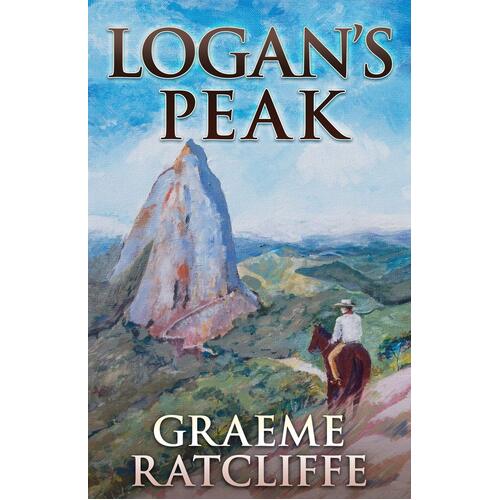 Logan&#39;s Peak Graeme Ratcliffe Paperback Novel Book