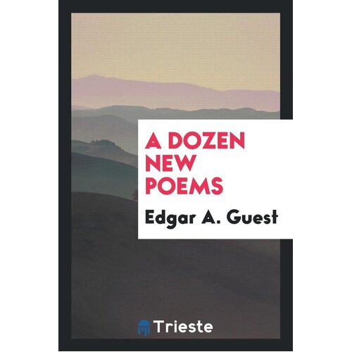 A Dozen New Poems Samuel George Morton Paperback Book