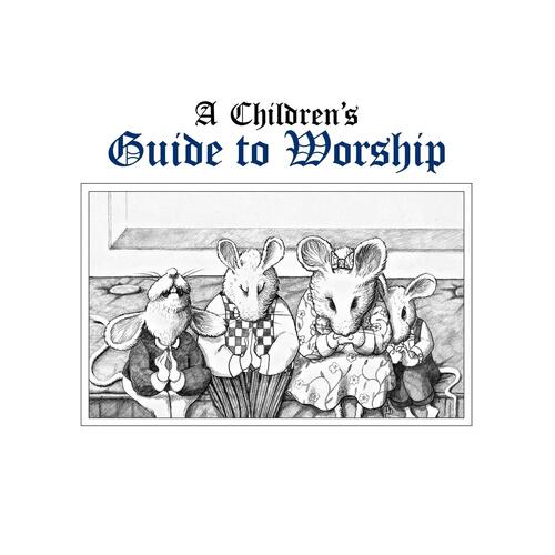 A Children&#39;s Guide to Worship Paperback Book