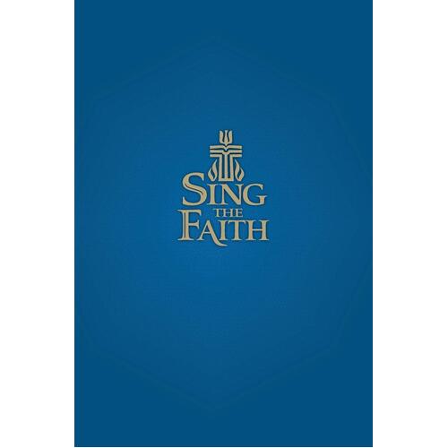 Sing the Faith, Pew Edition: New Hymns for Presbyterians Paperback Book
