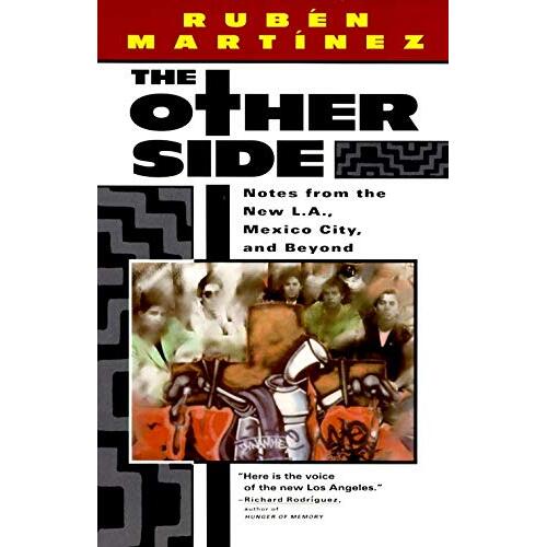 The Other Side: Notes from the New L.A., Mexico City, and Beyond Paperback