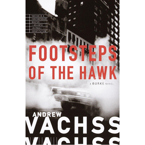 Footsteps of the Hawk -Andrew Vachss Novel Book